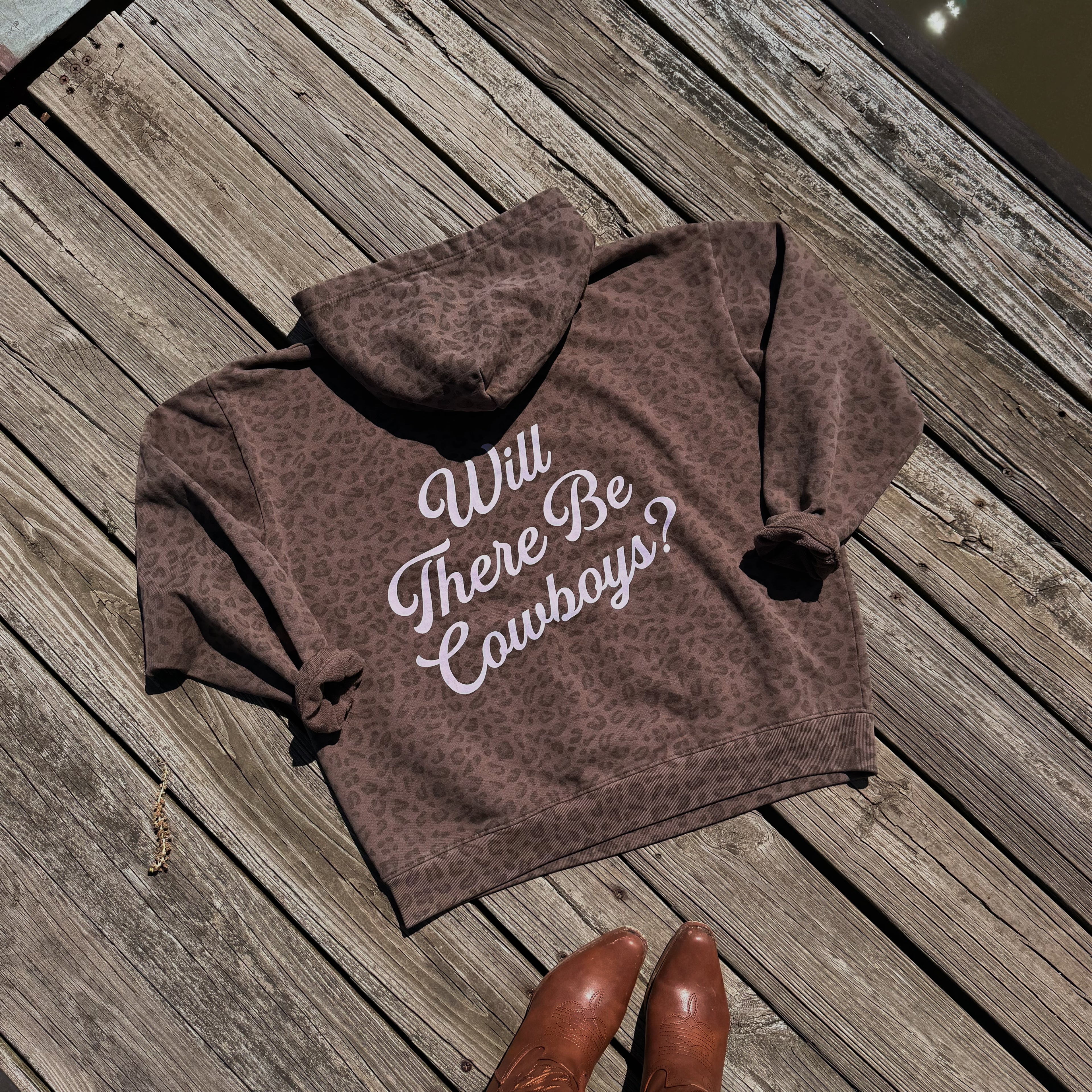 Will There Be Cowboys Hoodie