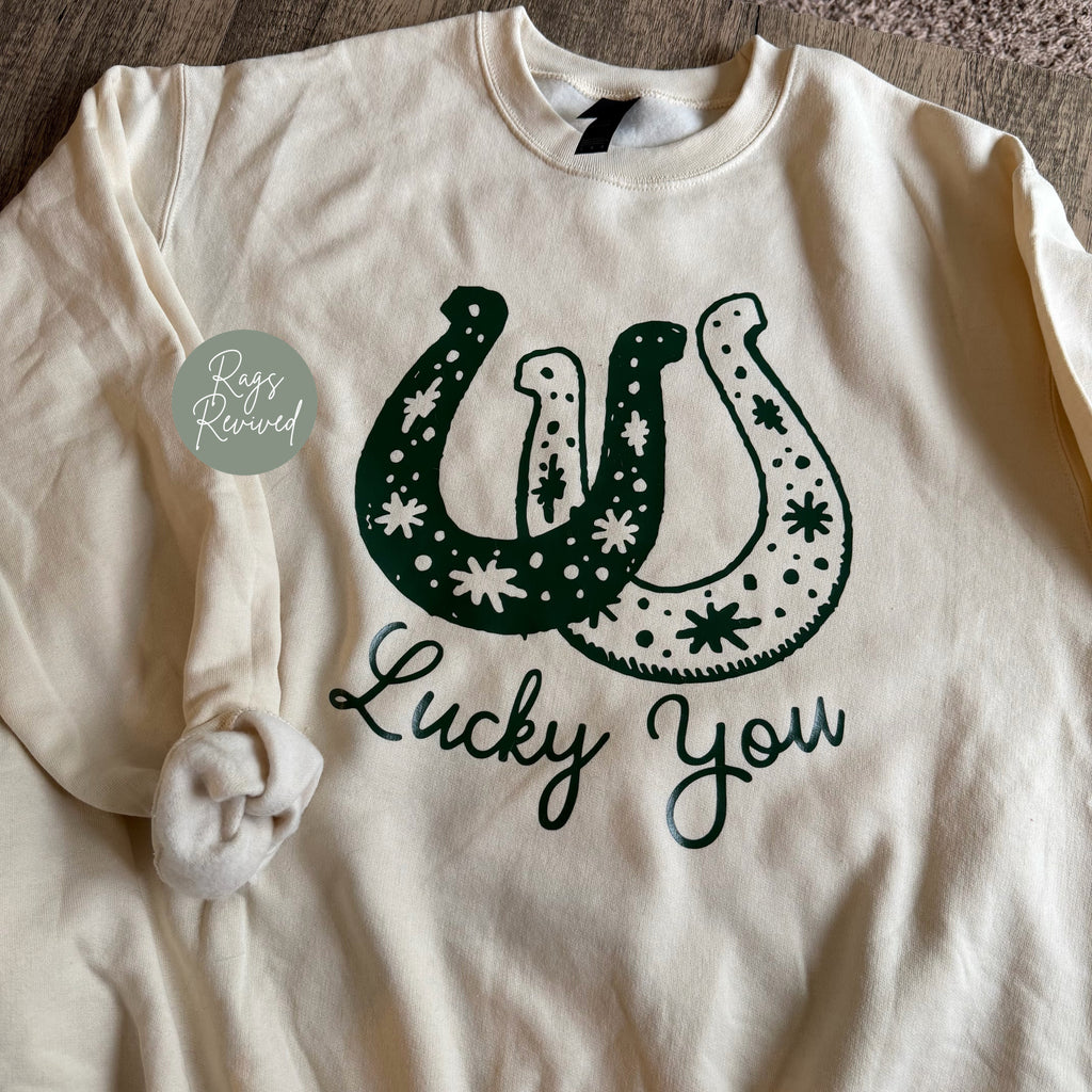 Lucky You Sweatshirt