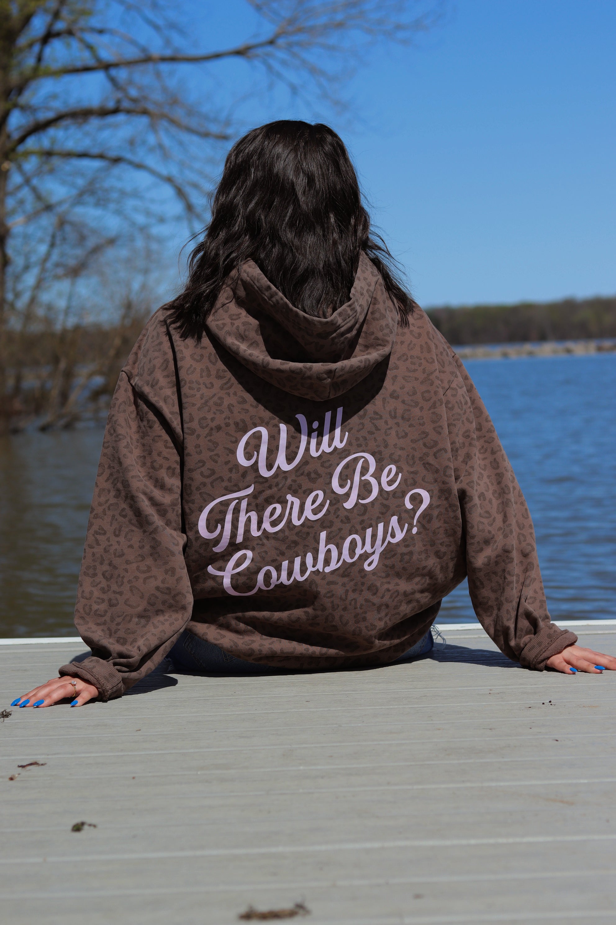Will There Be Cowboys Hoodie