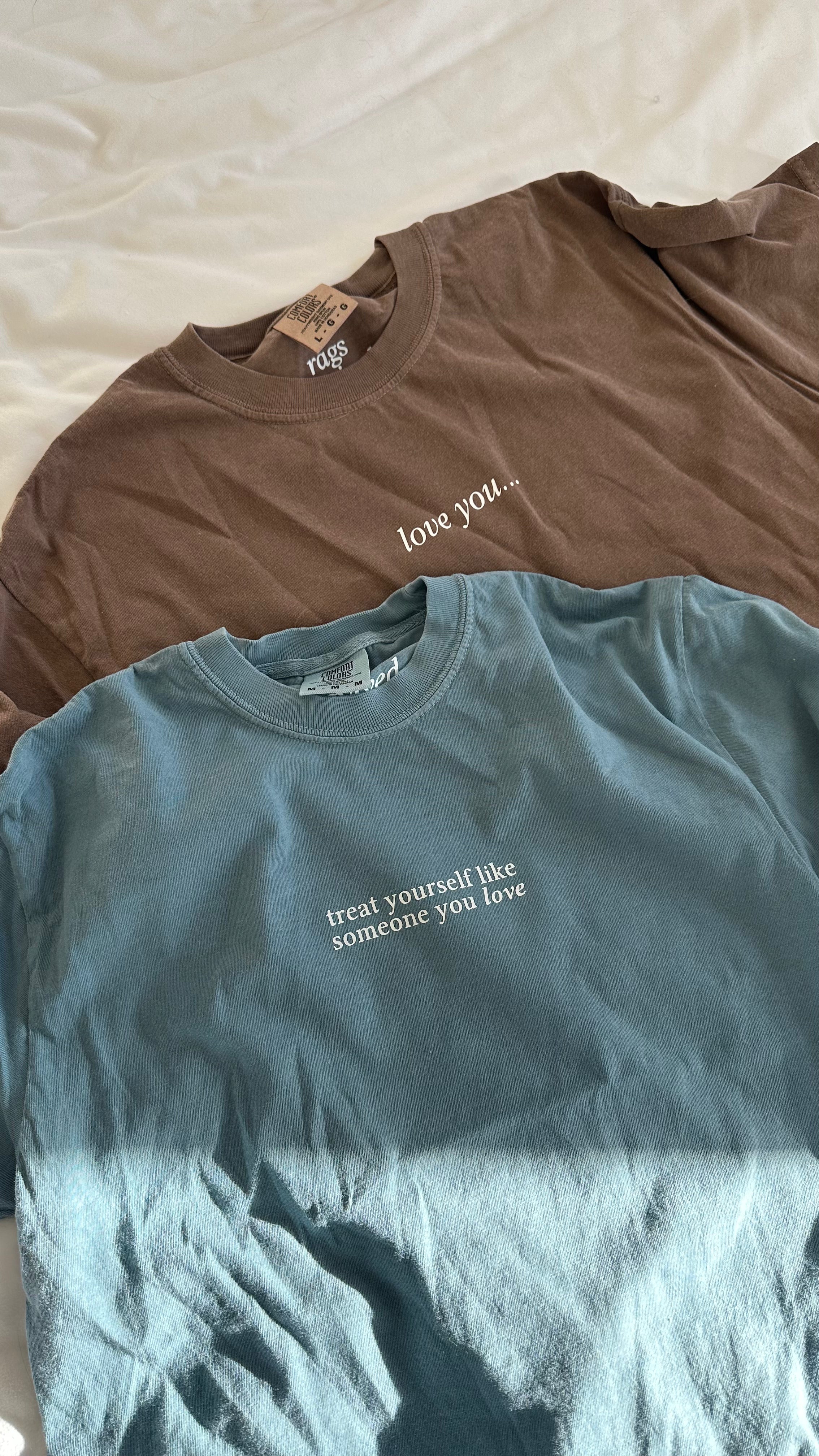 Treat Yourself Like Someone You Love T-Shirt