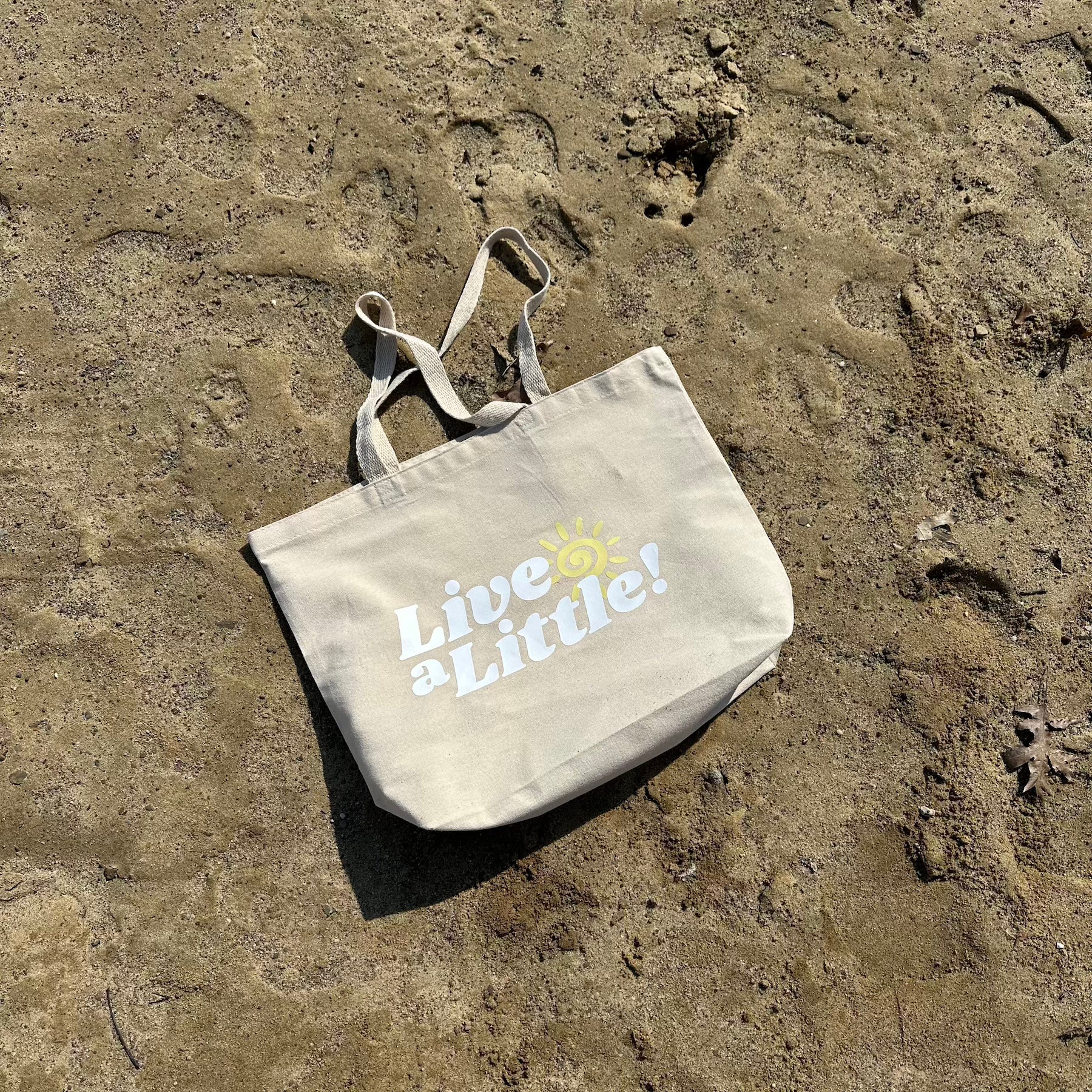 Live a Little Tote Bag
