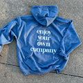 Enjoy Your Own Company Hoodie
