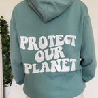 Protect Our Planet Hoodie