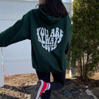 You Are Always Loved Hoodie